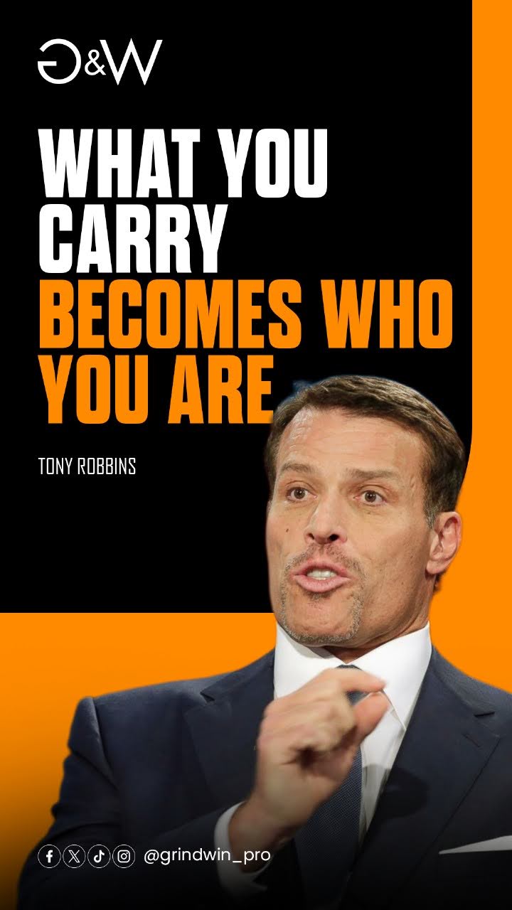 Tony Robbins - What You Carry is Who You Are